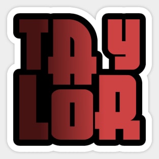 Taylor, name, typography Sticker